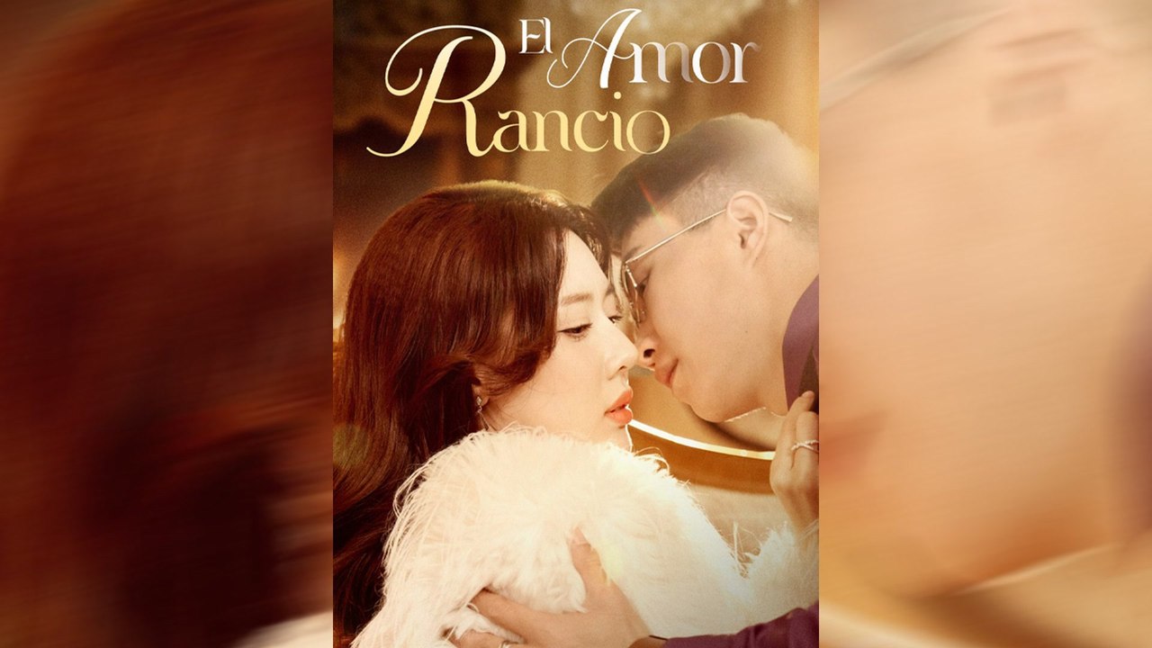 El Amor Rancio | Doblado Completo En Español | CLIFFRUSH DRAMA