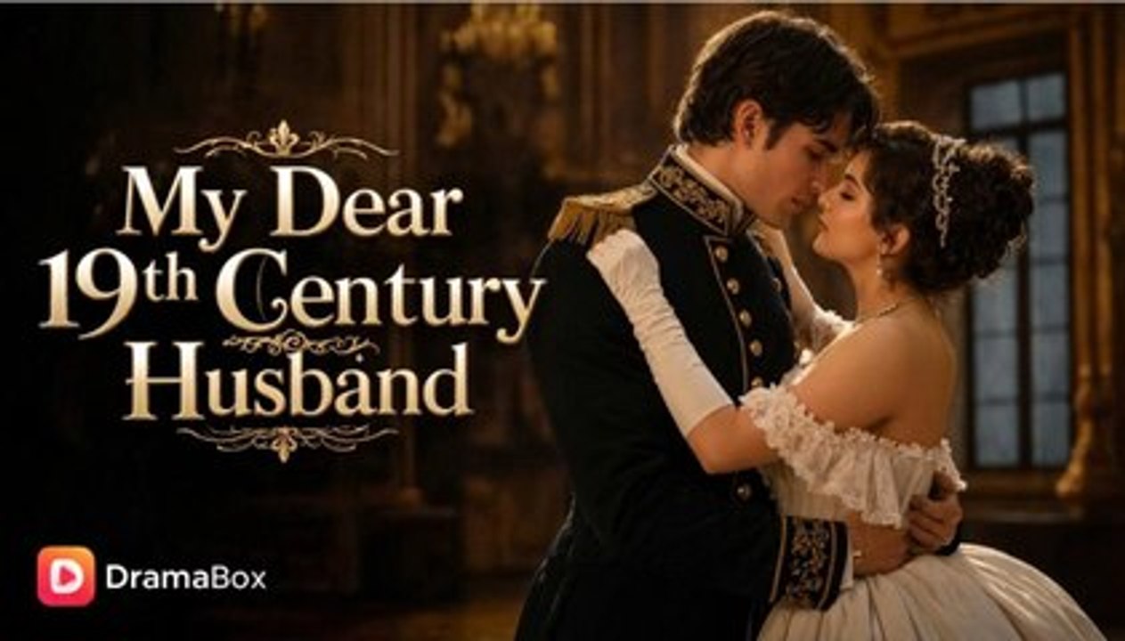 My Dear 19th Century Husband Episode GoldReel TV