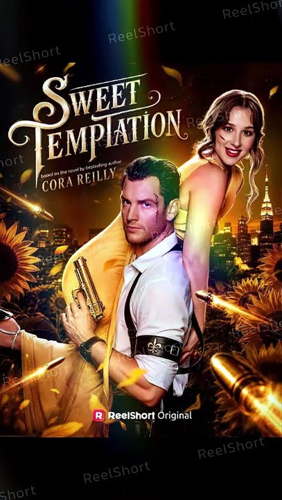 🔥Sweet Temptation [Full Movie] - Forced Marriage to a Ruthless Crime Lord | Eng Sub #ReelShort