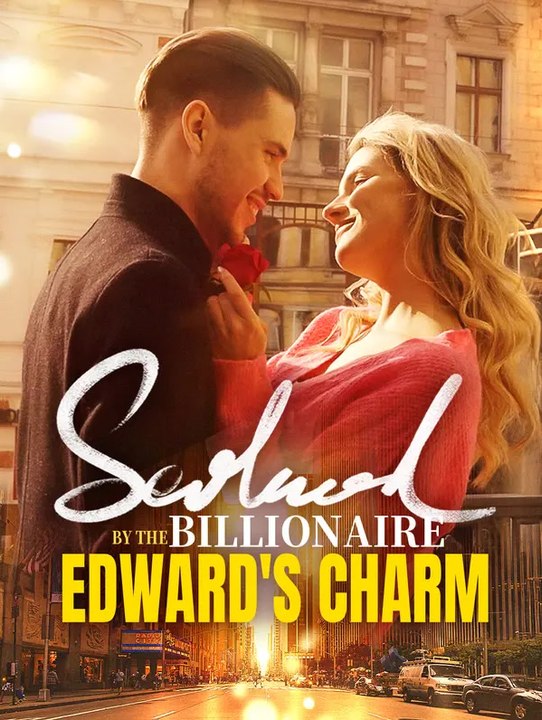 Seduced by the Billionaire Edward's Charm | Serie Completa | Short Drama Italiano