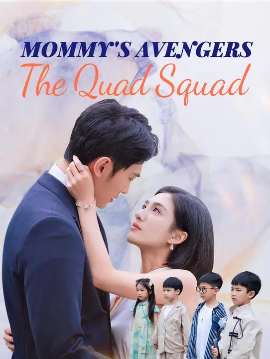Mommy's Avengers: The Quad Squad | Série Complète | Short Drama Français