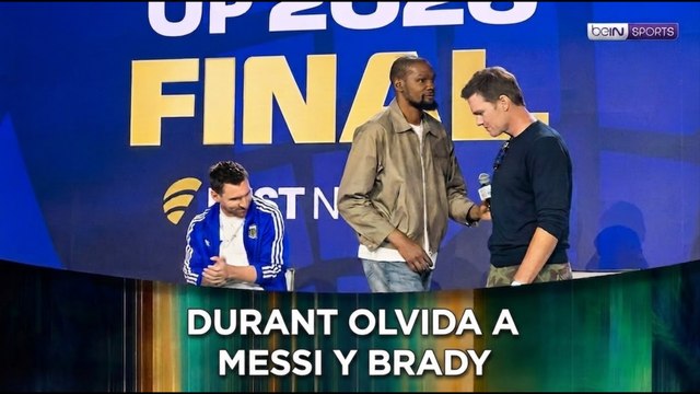 Kevin Durant olvida saludar a Messi y Tom Brady por culpa de los nervios