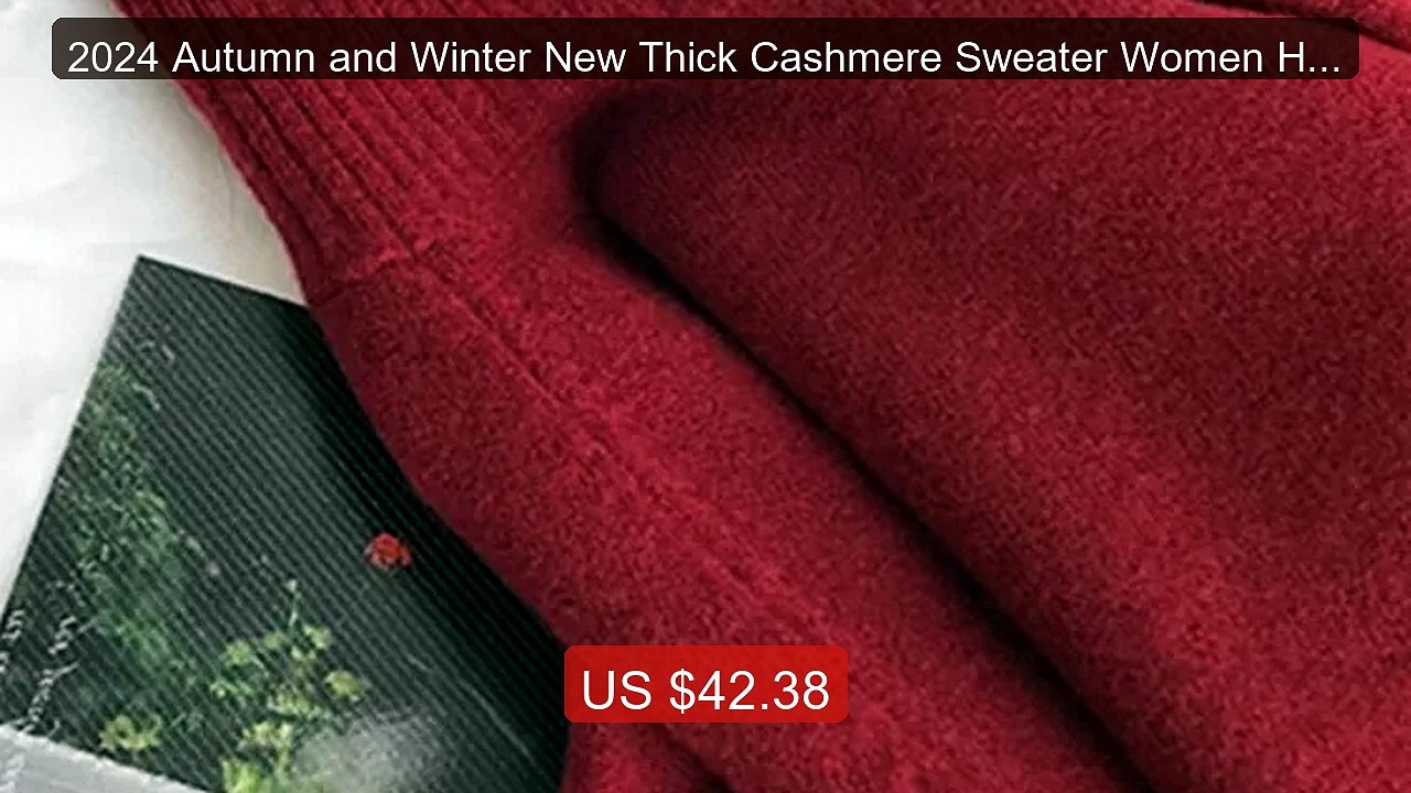 2024 Autumn and Winter New Thick Cashmere Sweater Women High N... -- Hot Deal 2026 | Limited Offer!
