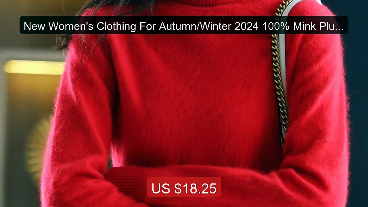 New Women's Clothing For Autumn/Winter 2024 100% Mink Plush Tu... -- Hot Deal 2026 | Limited Offer!