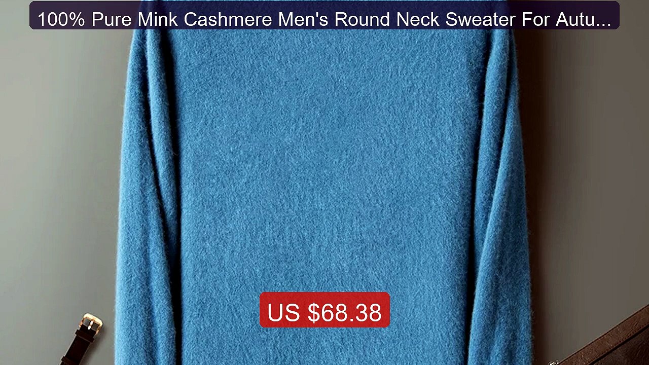 100% Pure Mink Cashmere Men's Round Neck Sweate...