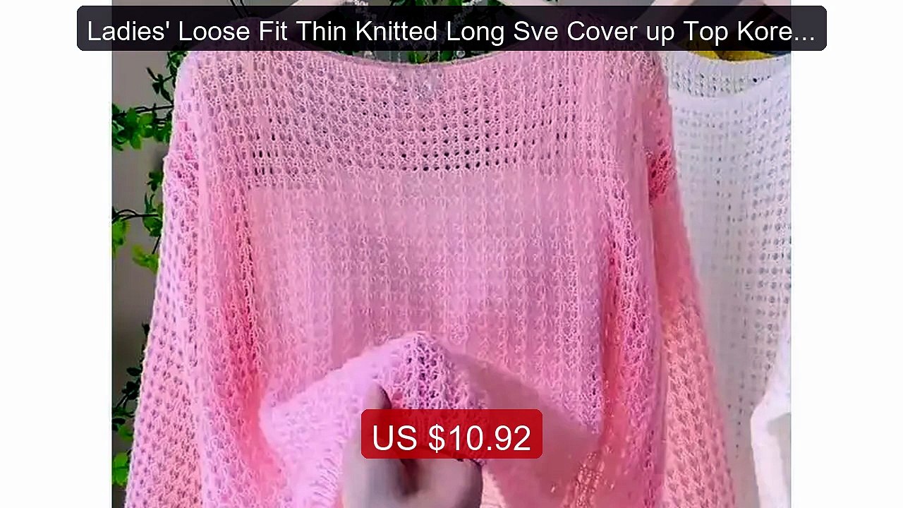 Ladies' Loose Fit Thin Knitted Long Sve Cover up Top Korean Sle Sp... -- Best Deal 2026 | Shop Now!