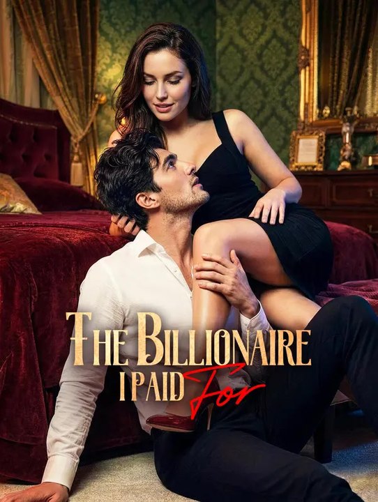 The Billionaire I Paid For | Serie Completa | Short Drama Italiano