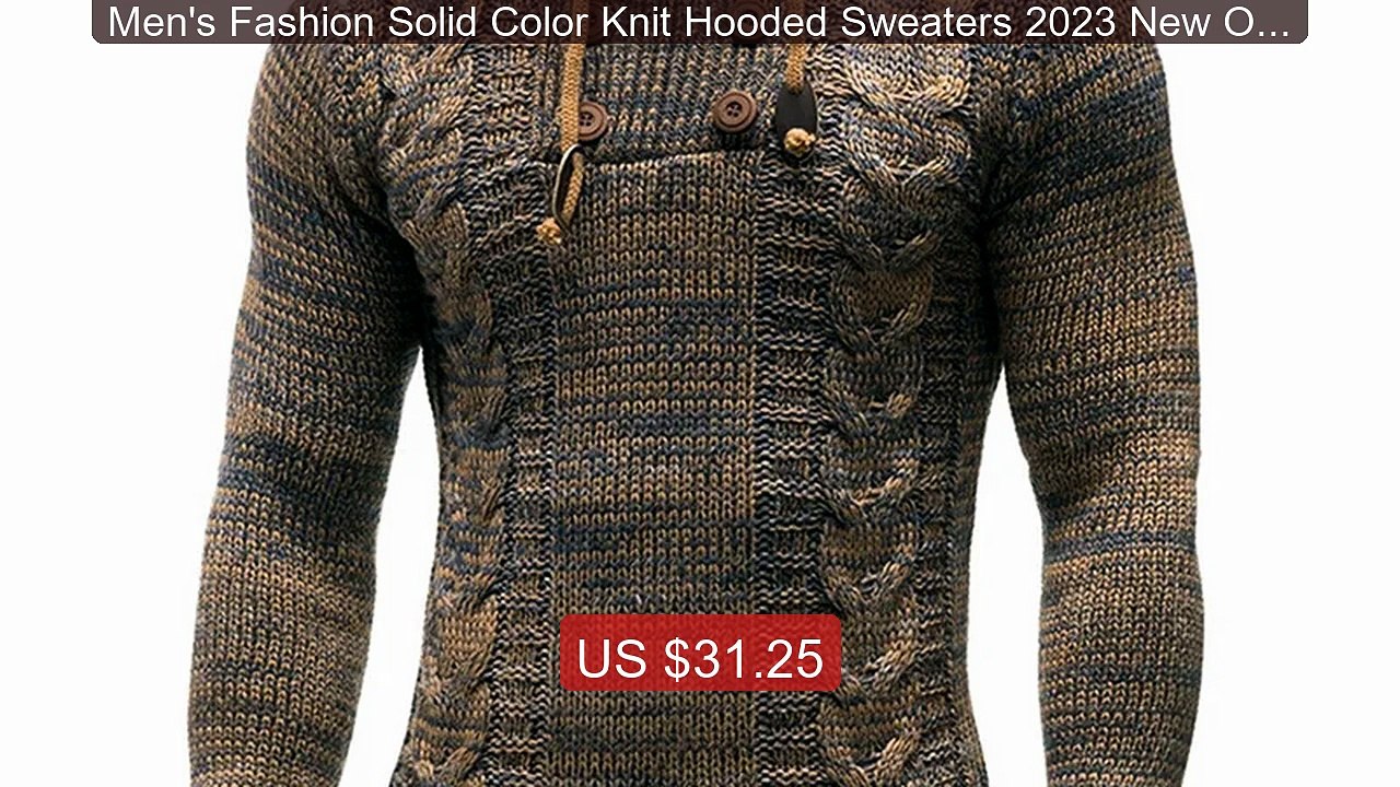 Men's Fashion Solid Color Knit Hooded Sweaters 2023 New O-Neck... -- Hot Deal 2026 | Limited Offer!