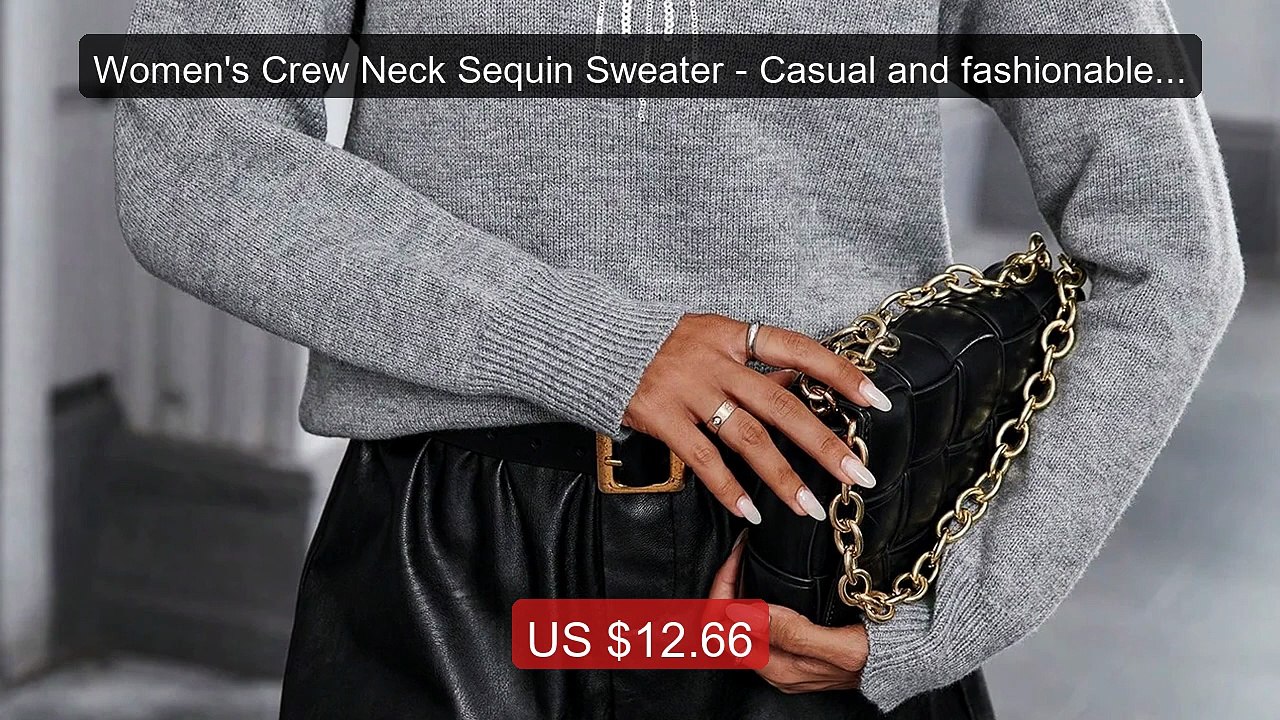 Women's Crew Neck Sequin Sweater - Casual and fashionable long... -- Hot Deal 2026 | Limited Offer!