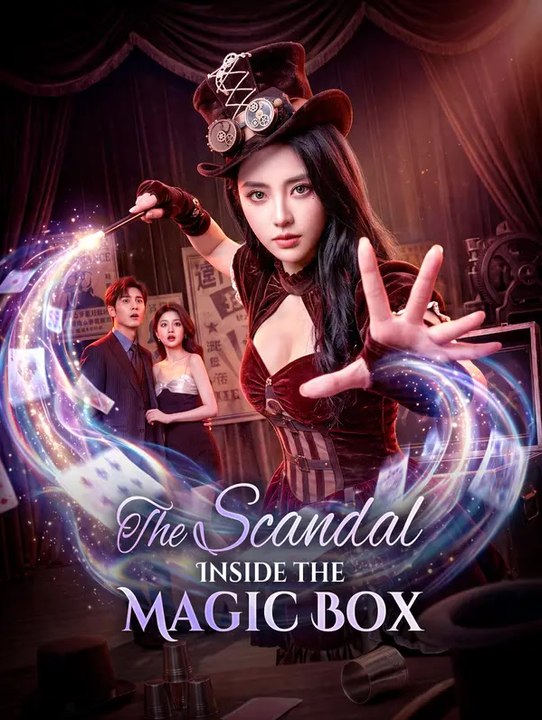 The Scandal Inside the Magic Box | Serie Completa | Short Drama Español