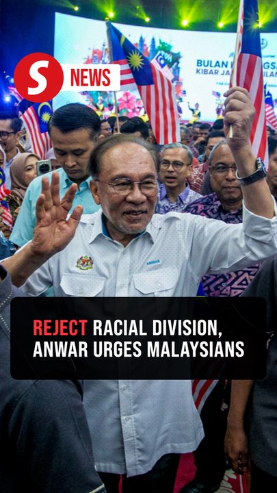 Reject racial division to protect nation's independence, says PM Anwar