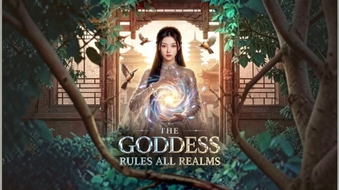 The Goddess Rules All Realms (Serie Completa) | Short Drama Español