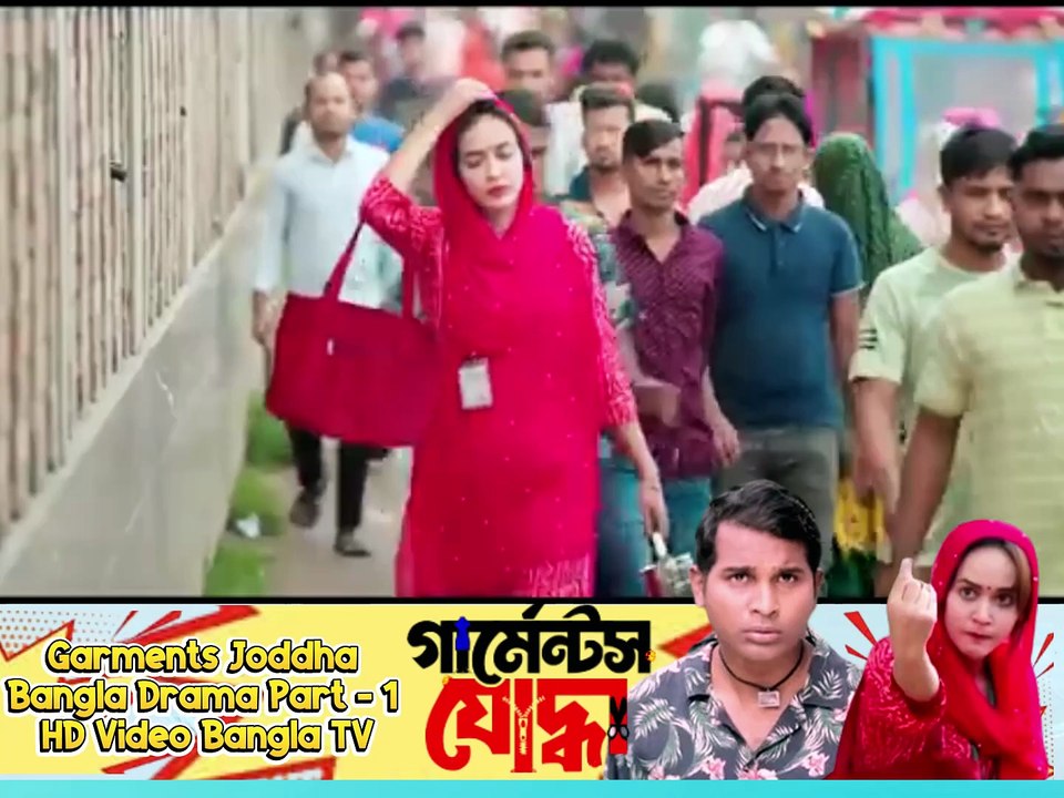 Garments Joddha | New Bangla Natok Part-1 | Rashed Shemanto | Ahona | HD Video Bangla TV