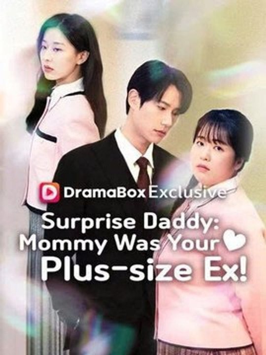 Surprise Daddy Mommy Was Your Plus-size Ex! |Full Movie| #DOB