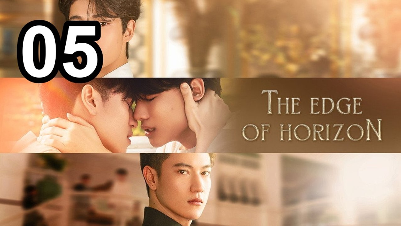 The Edge Of Horizon - Episode 5 Asian Series EN SUB