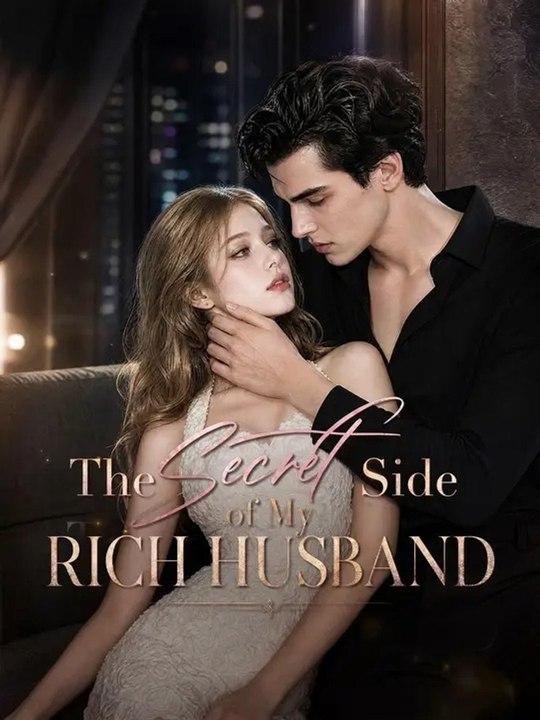 The Secret Side of My Rich Husband - Full Episode