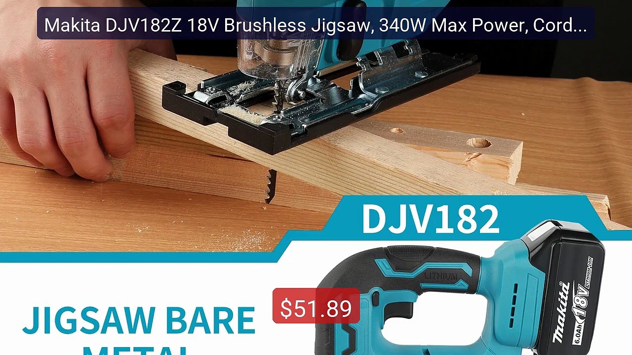 Makita DJV182Z 18V Brushless Jigsaw, 340W Max Power, Cordle... -- Top Pick 2026 | Unbeatable Price!