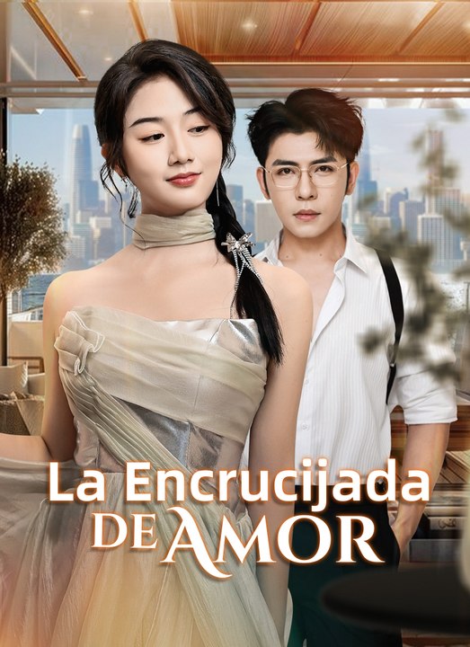 La Encrucijada de Amor | Full 61 Eps SD Drama 2026