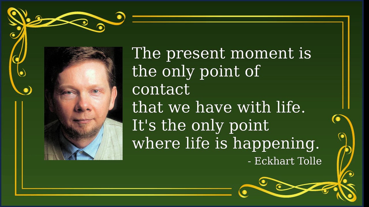 Live in the Moment: Inspiring Quotes for a Fulfilling Life