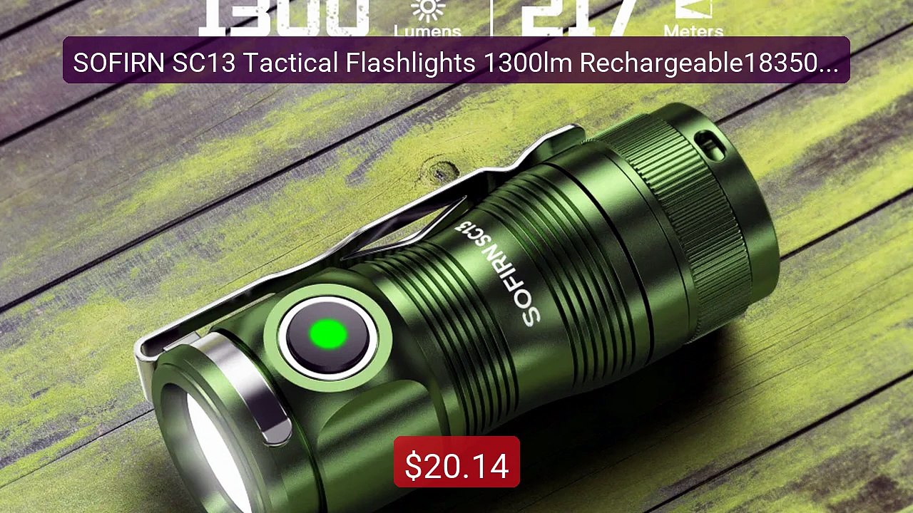 SOFIRN SC13 Tactical Flashlights 1300lm Rechargeable18350 6... -- Top Pick 2026 | Unbeatable Price!