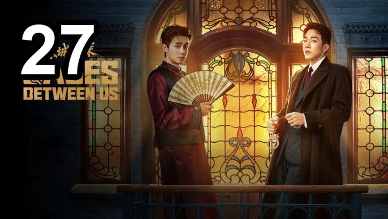 Cases Between Us (2026) - Episode 27 English Sub | Asian Drama TV