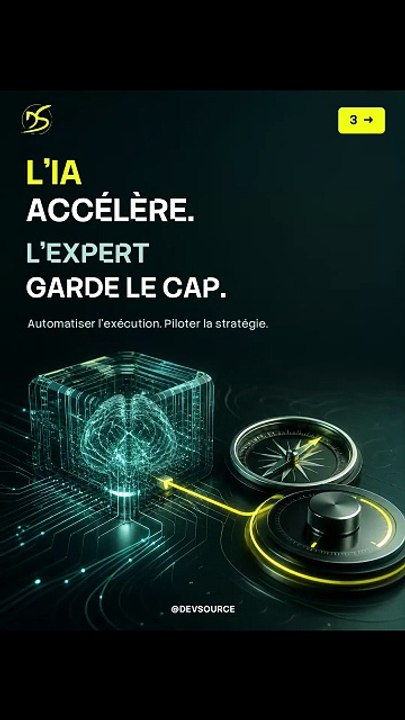 IA — L’IA accélère, l’expert garde le cap - Devsource
