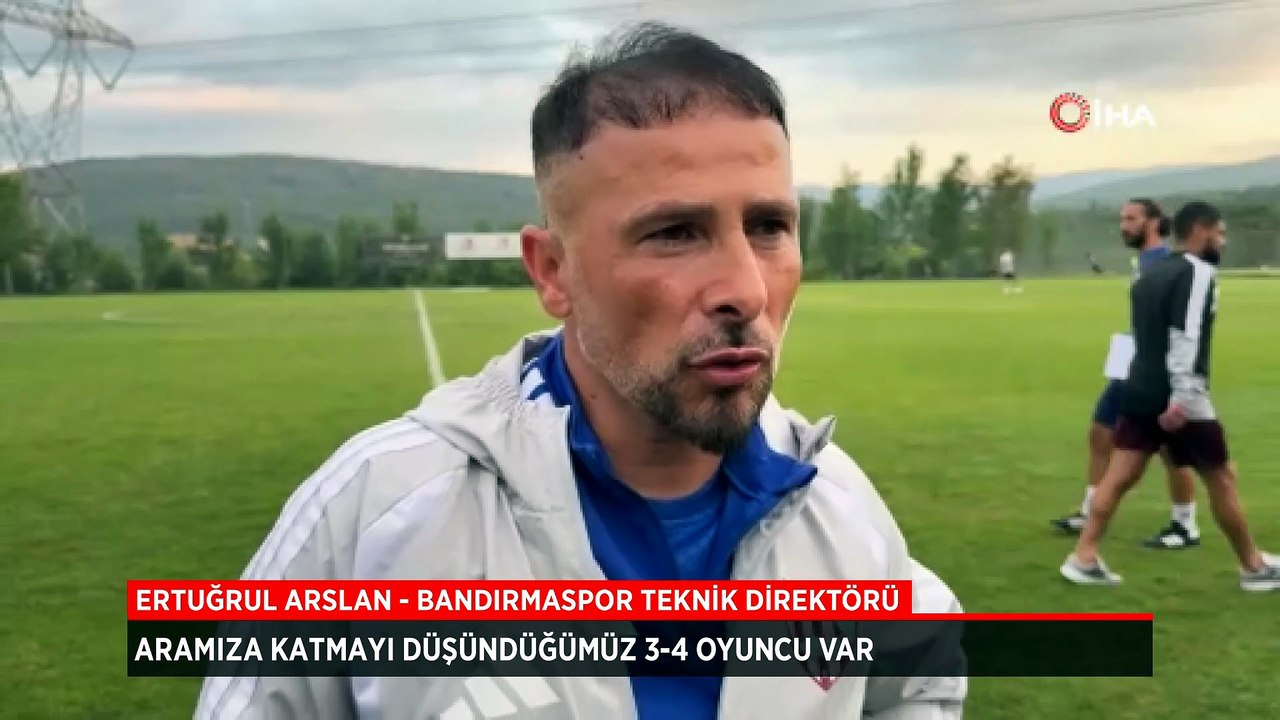 Ertuğrul Arslan'dan transfer açıklaması: Aramıza katmayı düşündüğümüz 3-4 oyuncu var