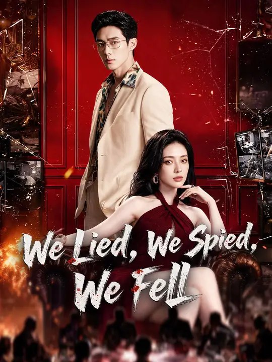 (Dubbed) We Lied, We Spied, We Fell Episode 9