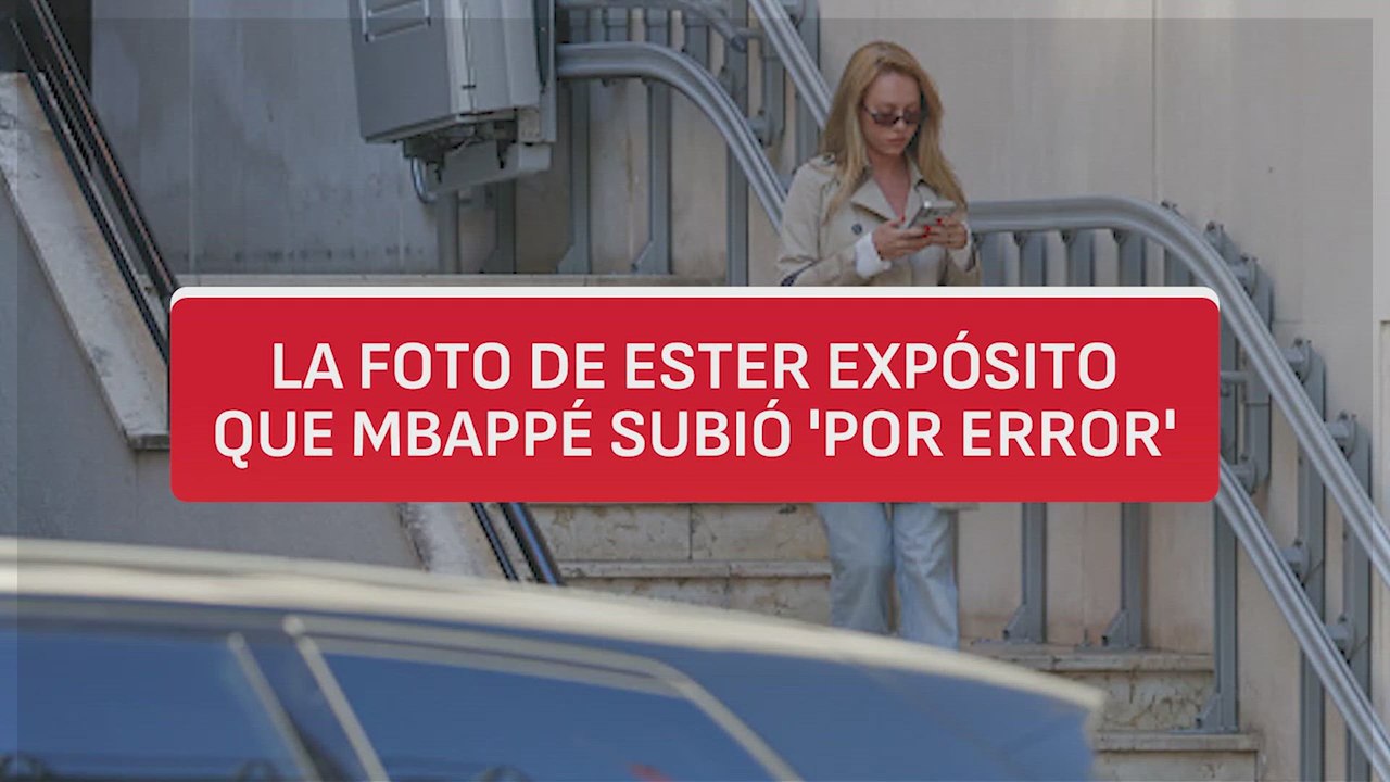 El 'desliz' de Mbappé con una foto de Ester Expósito