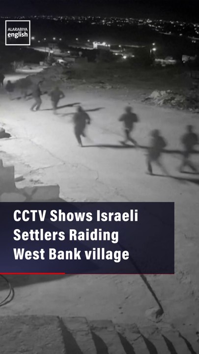 CCTV Shows Israeli Settlers Raiding West Bank village