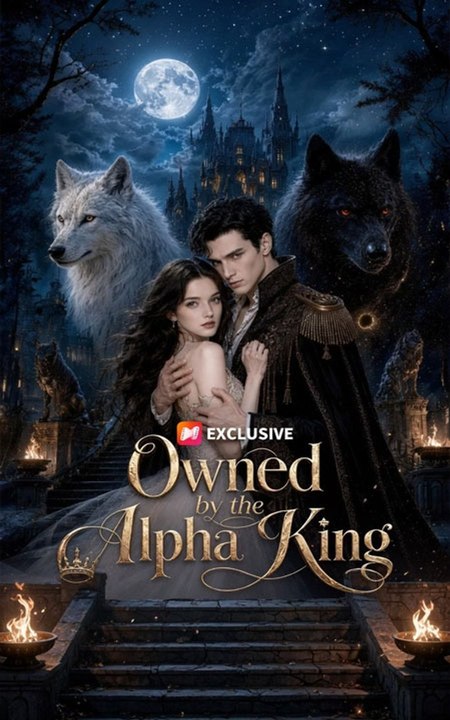 Owned by the Alpha King - FULL MOVIES ENGLISH SUB 2026