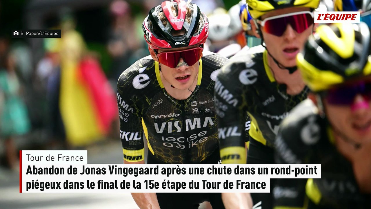 Abandon de Jonas Vingegaard après une chute dans un rond-point piégeux dans le final de la 15e étape du Tour de France - Tour de France
