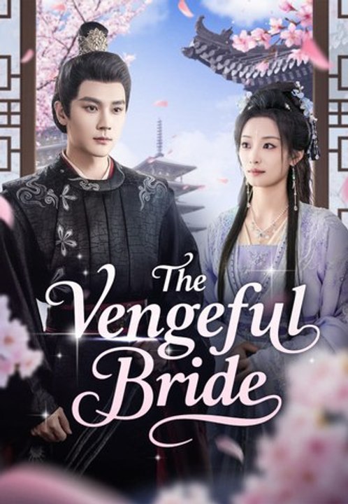 The Vengeful Bride | Full Series | Short Drama English
