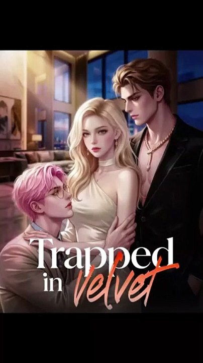 Trapped in Velvet🧡🍏 🔥 (2026) - FULL ENGSUB | Reelshort Hot HD [Full Movie]