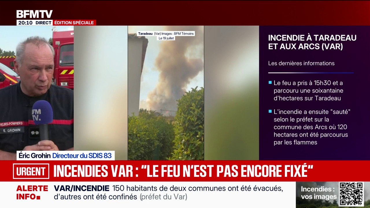 Incendie dans le Var:  "Les gens doivent rester confinés dans leurs maisons, s'ils ont besoin d'être évacués, on leur dira", indique Éric Grohin, directeur du SDIS 83