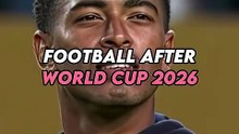 Football after World Cup 2026