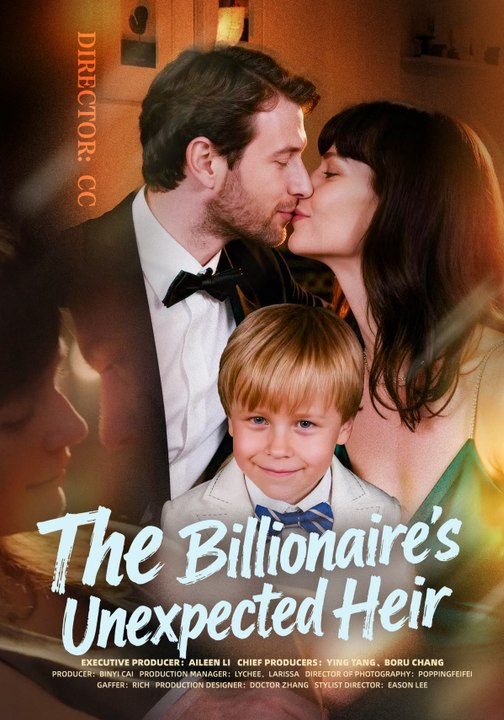 The Billionaire's Unexpected Heir | Full Series | Short Drama English