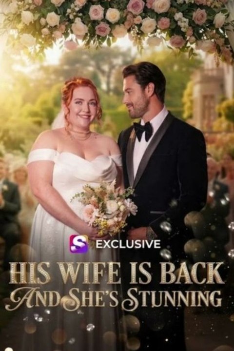 His Wife Is Back And She Is Stunning