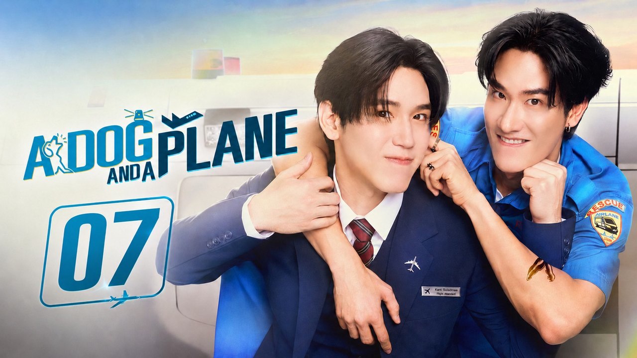A Dog and a Plane Episode 7 ( English Subtitles )