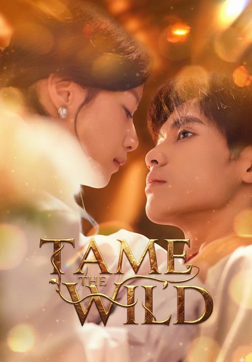 Tame the Wild Series English
