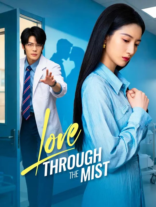 Love Through the Mist(Dubbed) | Komplette Serie | Short Drama Deutsch