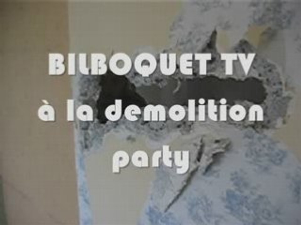 Bilboquet TV à la demolition party