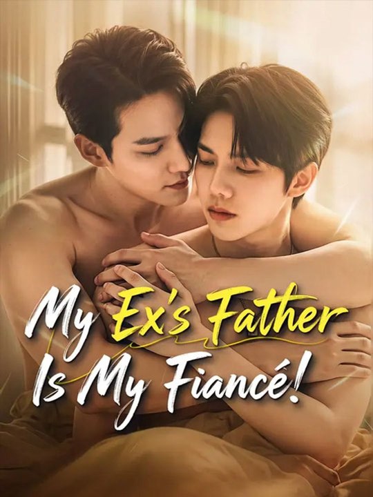My Ex's Father Is My Fiance- Full Drama Movie English Sub  🔥🔥🔥FULL MOVIES ENGLISH SUB 2026
