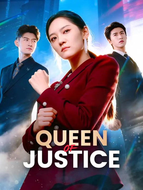 Queen of Justice(Dubbed) | Komplette Serie | Short Drama Deutsch