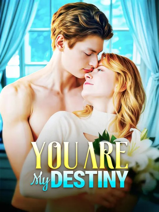 You Are My Destiny | Serie Completa | Short Drama Italiano