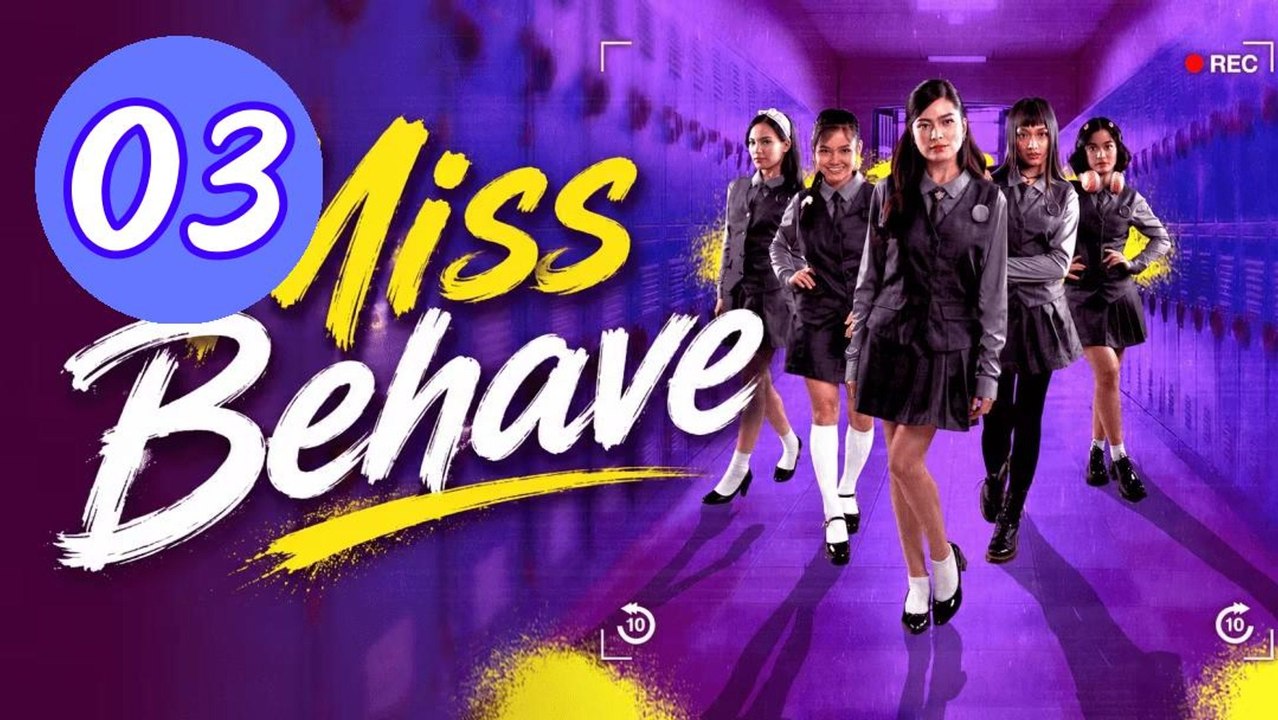 Miss Behave 2026 Episode 3 Engsub