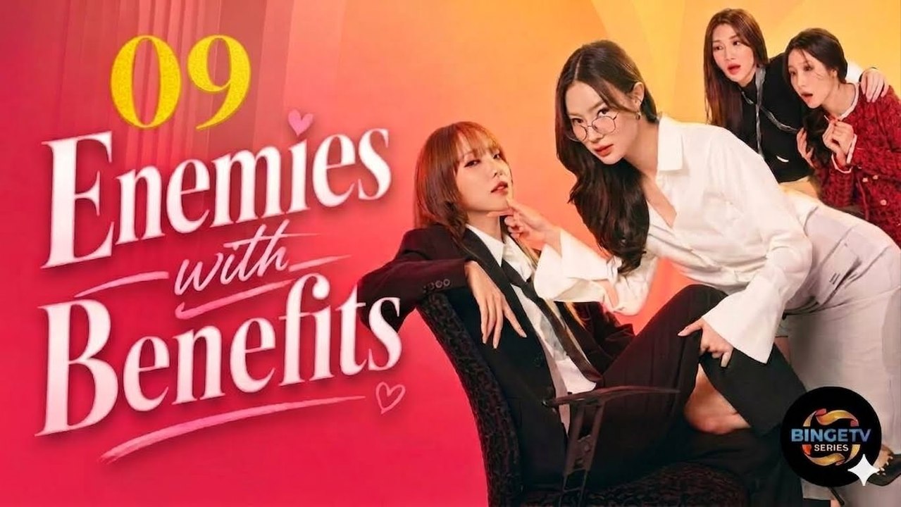 Enemies .W!th Ben3f!ts Ep 9 Engsub Hd Kitkat Drama