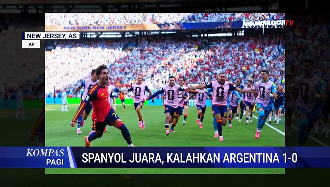 Spanyol Raih Gelar Juara Piala Dunia 2026 Setelah Kalahkan Argentina 1-0 | KOMPAS PAGI