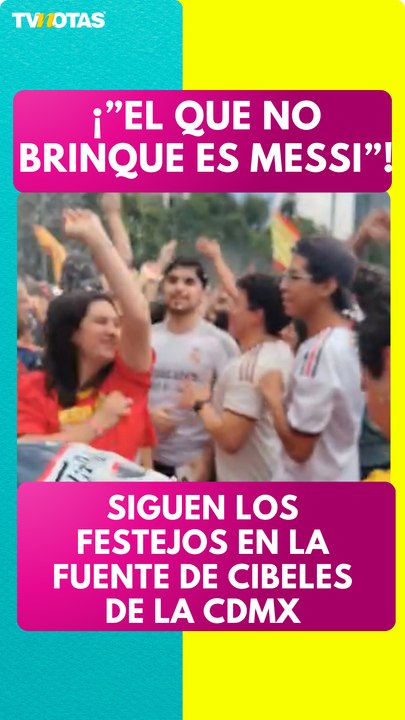 Así se festeja en la CDMX el campeonato de España en el Mundial 2026
