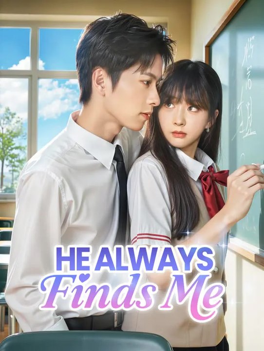 He Always Finds Me(Dubbed) | Komplette Serie | Short Drama Deutsch